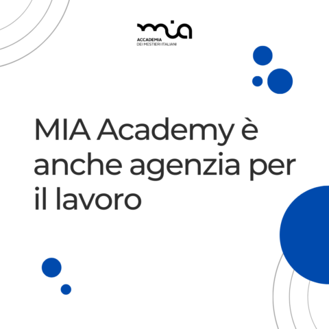 Mia Academy è anche agenzia per il lavoro