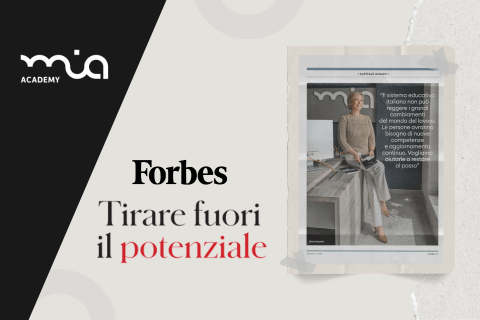 Tirare fuori il potenziale copertina articolo di Forbes per MIA Academy